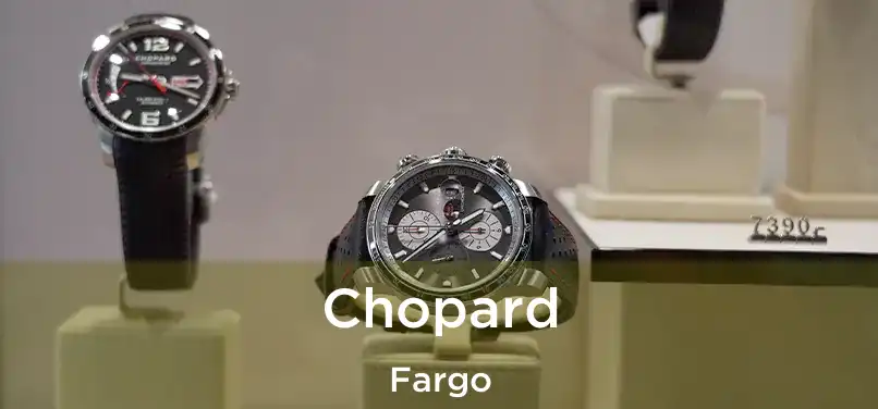  Chopard Fargo