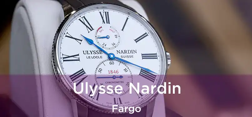  Ulysse Nardin Fargo
